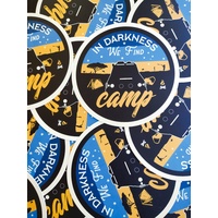 Large, In Darkness We Find Camp Coaster Sticker
